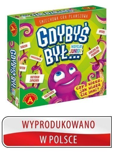 GDYBYŚ BYŁ JUNIOR