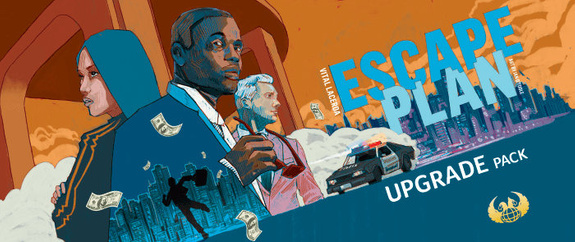 ESCAPE PLAN: UPGRADE PACK