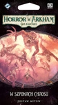 HORROR W ARKHAM LCG: mit W SZPONACH CHAOSU 