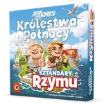 OSADNICY KRÓLESTWA PÓŁNOCY: SZTANDARY RZYMU