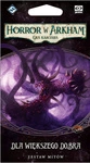 HORROR W ARKHAM LCG: mit DLA WIĘKSZEGO DOBRA 