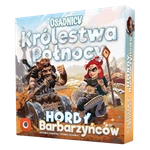 OSADNICY KRÓLESTWA PÓŁNOCY: HORDY BARBARZYŃCÓW